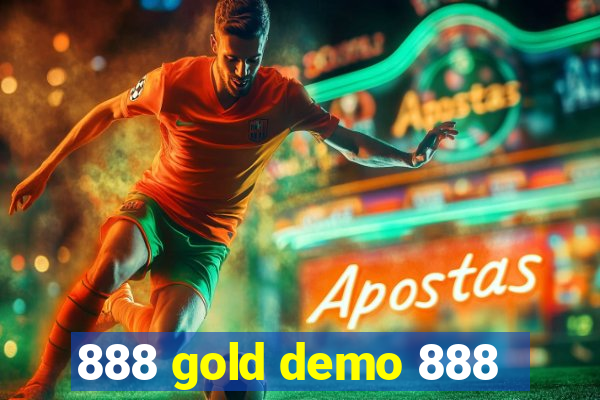 888 gold demo 888
